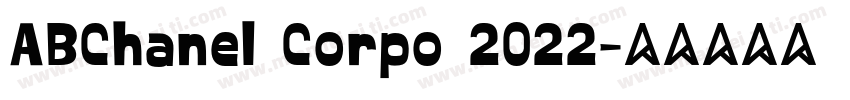 ABChanel Corpo 2022字体转换